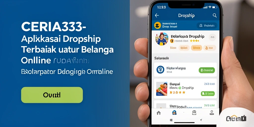 Screenshot antarmuka CERIA33 menampilkan fitur Dropship yang memudahkan belanja.